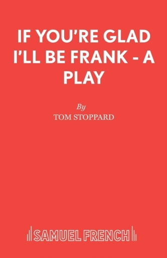 If You're Glad I'll be Frank
