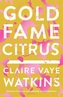 Gold Fame Citrus