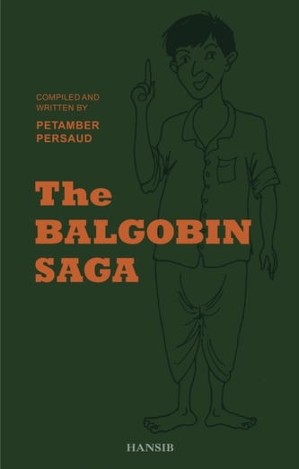 The Balgobin Saga