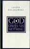 God Owes Us Nothing