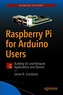 Raspberry Pi for Arduino Users