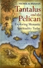 Tantalus and the Pelican