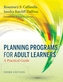 Planning Programs for Adult Learners