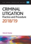 Criminal Litigation: Practice and Procedure 2018/2019