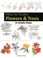 How to Draw: Flowers & Trees
