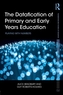 The Datafication of Primary and Early Years Education