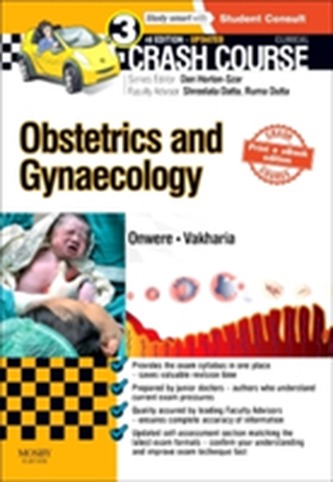 Crash Course Obstetrics and Gynaecology Updated Print + eBook edition