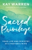 Sacred Privilege