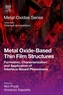 Metal Oxide-Based Thin Film Structures