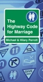 The Highway Code for Marriage