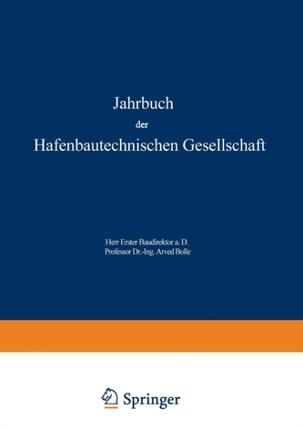Jahrbuch Der Hafenbautechnischen Gesellschaft
