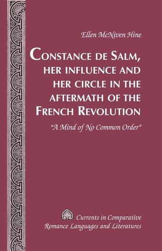 Constance de Salm, Her Influence and Her Circle in the Aftermath of the French Revolution