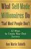 What Self-Made Millionaires Do That Most People Don'T