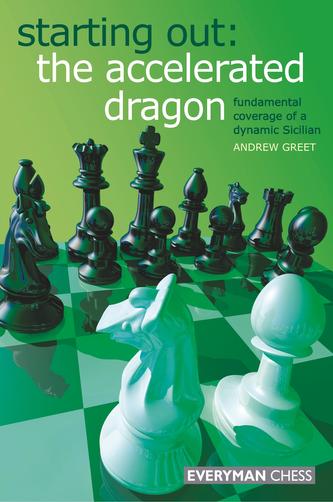 Starting Out : The Accelerated Dragon