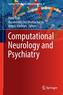 Computational Neurology and Psychiatry