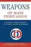 Weapons of Mass Persuasion