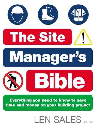 The Site Manager's Bible