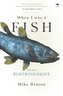 When I was a fish