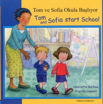 Tom and Sofia Start School in Turkish and English