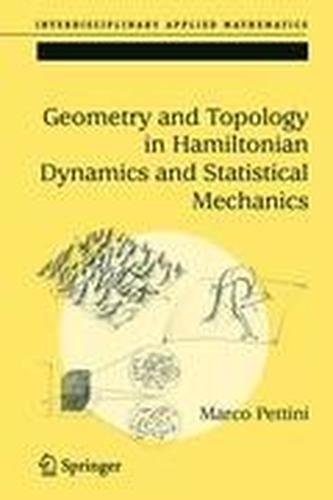 Geometry and Topology in Hamiltonian Dynamics and Statistical Mechanics