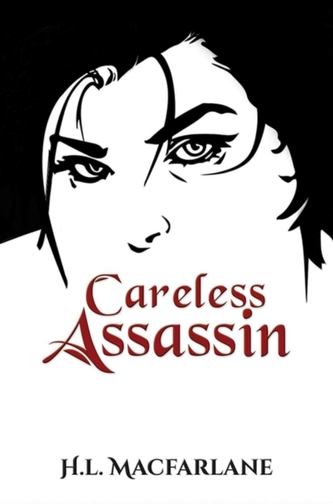 Careless Assassin
