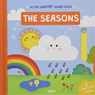 Seasons, My First Animated Board Book