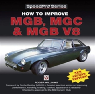 How to Improve MGB, MGC and MGB V8