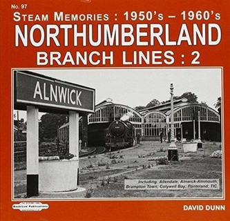 NORTHUMBERLAND BRANCH LINES 2