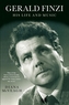 Gerald Finzi: His Life and Music