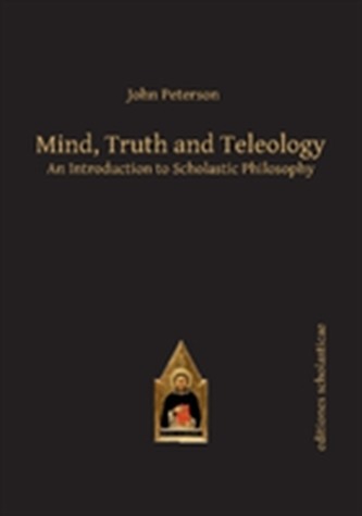 Mind, Truth and Teleology