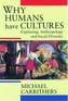 Why Humans Have Cultures