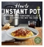 How to Instant Pot