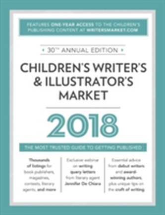 Children's Writer's & Illustrator's Market 2018