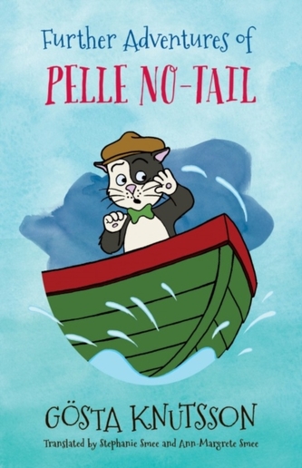 Further Adventures of Pelle No-Tail (Book 2)