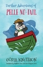Further Adventures of Pelle No-Tail (Book 2)