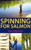 Spinning for Salmon