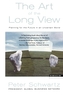 Art of the Long View