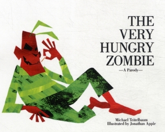 The Very Hungry Zombie
