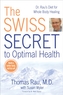 Swiss Diet for Optimal Health