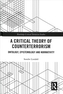 A Critical Theory of Counterterrorism