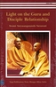Light on the Guru and Disciple Relationship