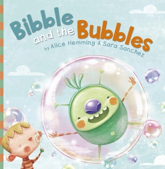 Bibble and the Bubbles