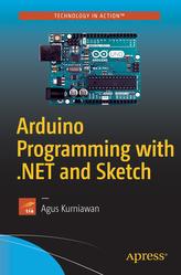 Arduino Programming with .NET and Sketch