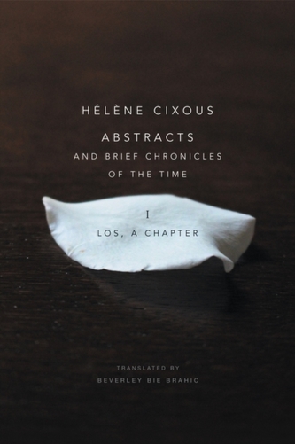 Abstracts and Brief Chronicles of the Time - I.   Los, a Chapter