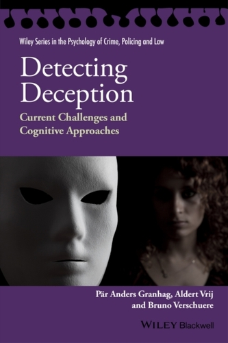 Detecting Deception - Current Challenges and      Cognitive Approaches