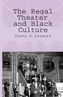 The Regal Theater and Black Culture