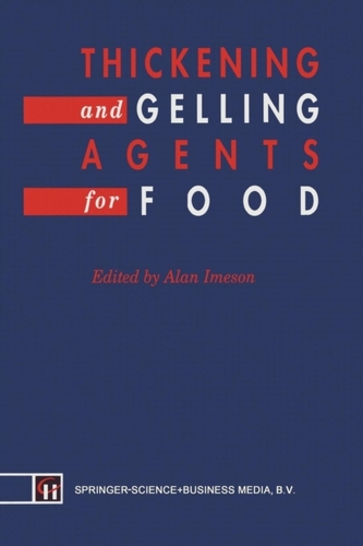 Thickening and Gelling Agents for Food