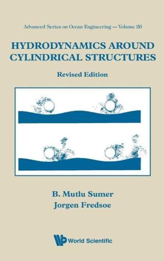 Hydrodynamics Around Cylindrical Structures (Revised Edition)