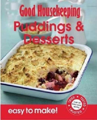 Good Housekeeping Easy to Make! Puddings & Desserts