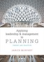 Applying leadership and management in planning